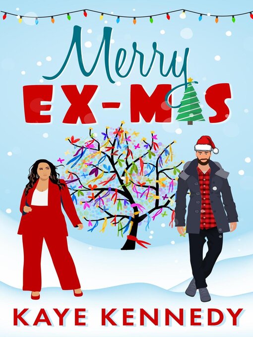 Title details for Merry Ex-Mas by Kaye Kennedy - Wait list